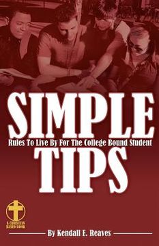 portada simple tips rules to live by for the college bound student red (en Inglés)