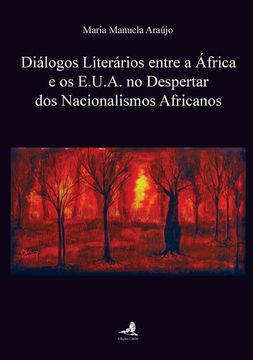 portada DIÁLOGOS LITERÁRIOS ENTRE A ÁFRICA E OS E.U.A. NO DESPERTAR DOS NACIONALISMOS AF