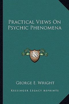 portada practical views on psychic phenomena (in English)
