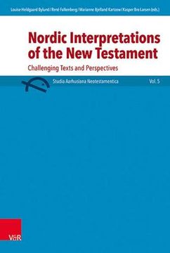 portada Nordic Interpretations of the New Testament: Challenging Texts and Perspectives (en Inglés)