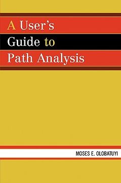 portada a user's guide to path analysis (en Inglés)