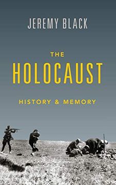 portada The Holocaust: History and Memory (en Inglés)