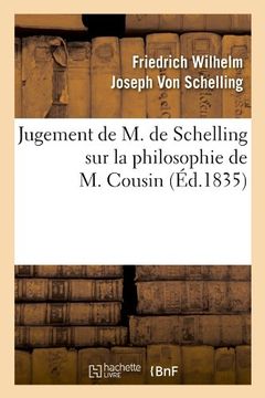 portada Jugement de M. de Schelling Sur La Philosophie de M. Cousin (Ed.1835) (French Edition)