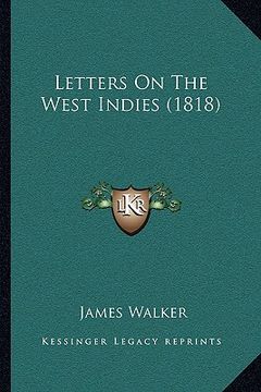 portada letters on the west indies (1818)