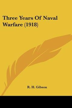 portada three years of naval warfare (1918)