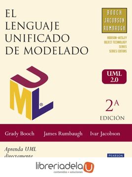 portada El Lenguaje Unificado de Modelado, uml 2. 0: Guía de Usuario: Aprenda uml Directamente de sus Creadores