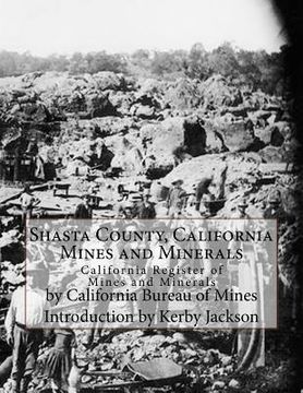 portada Shasta County, California Mines and Minerals: California Register of Mines and Minerals (in English)