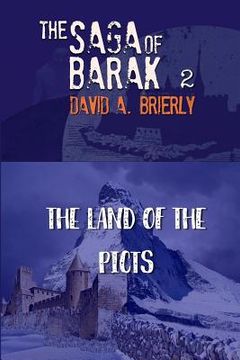portada Saga Of Barak: Land of the Picts (en Inglés)