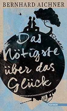 portada Das Nötigste über das Glück (in German)