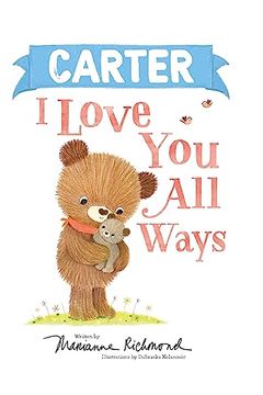 portada Carter I Love You All Ways (en Inglés)