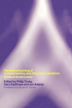 portada mainstreaming complementary and alternative medicine: studies in social context (in English)