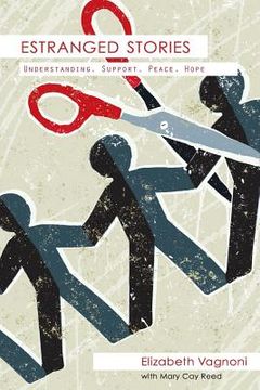 portada Estranged Stories: Understanding. Support. Peace. Hope (in English)