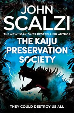 portada Kaiju Preservation Society, The: Shortlisted for the 2023 Hugo Award for (en Inglés)