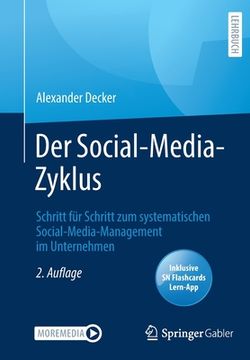 portada Der Social-Media-Zyklus: Schritt Für Schritt Zum Systematischen Social-Media-Management Im Unternehmen (in German)