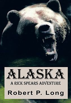 portada Alaska: A Rick Spears Adventure (en Inglés)