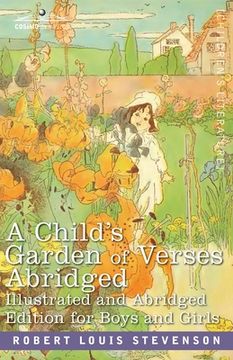 portada A Child's Garden of Verses: Abridged Edition for Boys and Girls (en Inglés)