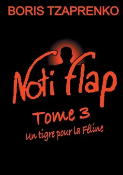 portada Noti Flap 3: Un tigre pour la Féline (in French)