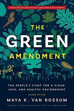 portada The Green Amendment: The People'S Fight for a Clean, Safe, and Healthy Environment (in English)