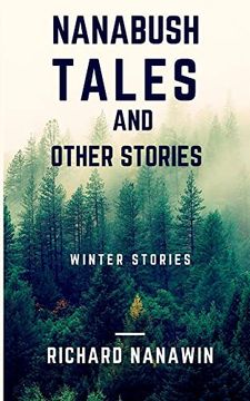 portada Nanabush Tales and Other Stories (en Inglés)