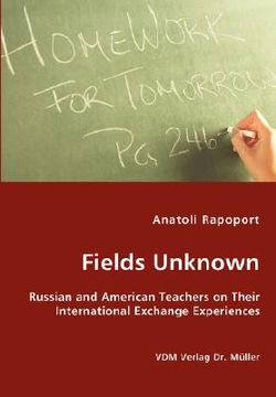 portada fields unknown - russian and american teachers on their international exchange experiences