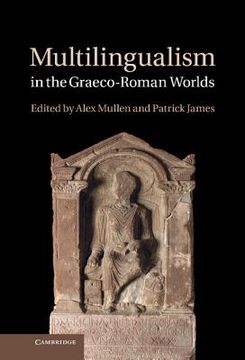 portada Multilingualism in the Graeco-Roman Worlds (en Inglés)