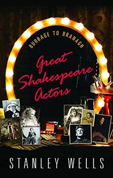 portada Great Shakespeare Actors: Burbage to Branagh