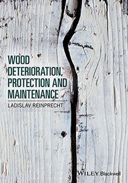 portada Wood Deterioration, Protection and Maintenance (en Inglés)