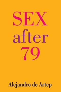 portada Sex After 79 (en Inglés)