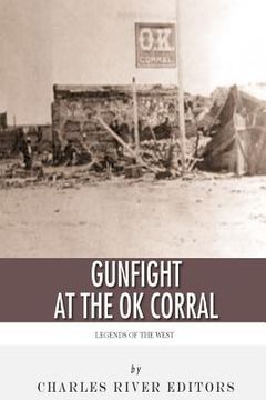 portada Legends of the West: The Gunfight at the O.K. Corral
