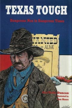 portada Texas Tough: Dangerous Men in Dangerous Times (in English)
