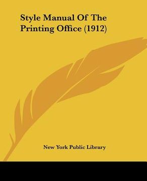 portada style manual of the printing office (1912) (en Inglés)
