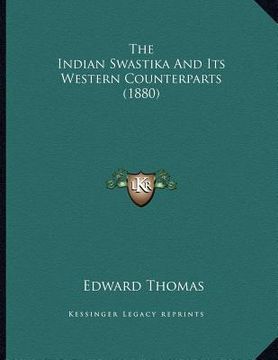 portada the indian swastika and its western counterparts (1880)