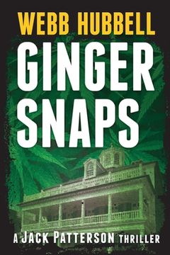 portada Ginger Snaps: A Jack Patterson Thriller Volume 2 (en Inglés)