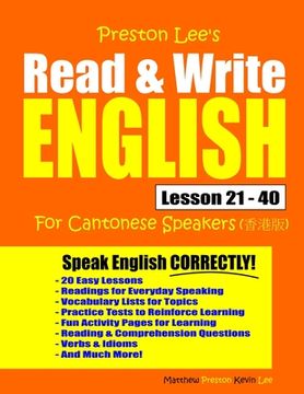 portada Preston Lee's Read & Write English Lesson 21 - 40 For Cantonese Speakers (en Inglés)