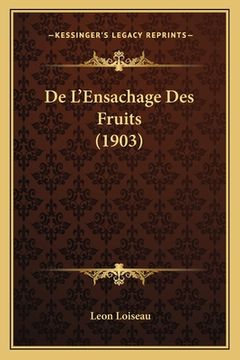portada De L'Ensachage Des Fruits (1903) (en Francés)