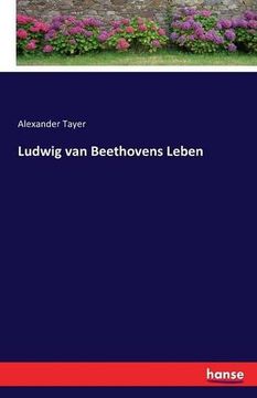 portada Ludwig Van Beethovens Leben (German Edition)