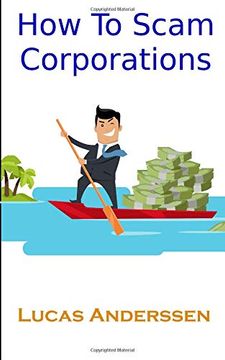 portada How to Scam Corporations (in English)