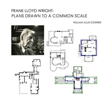 portada Frank Lloyd Wright: Plans Drawn to a Common Scale (en Inglés)