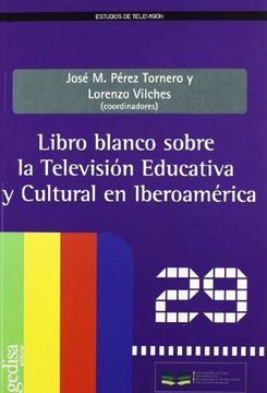 portada Libro Blanco Sobre la Television Educativa y Cultural en Iberoamerica