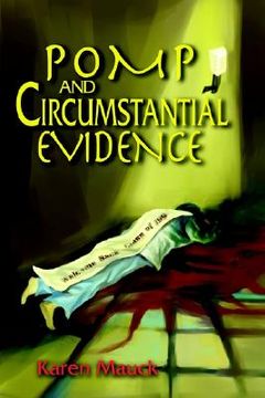 portada pomp and circumstantial evidence (in English)
