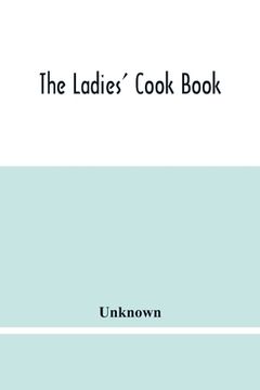 portada The Ladies' Cook Book