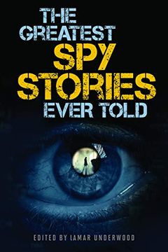 portada The Greatest spy Stories Ever Told (en Inglés)