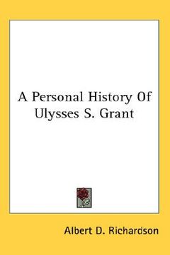 portada a personal history of ulysses s. grant
