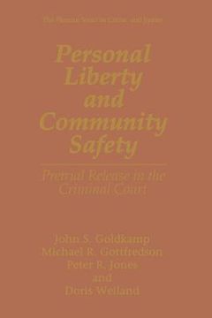 portada Personal Liberty and Community Safety: Pretrial Release in the Criminal Court