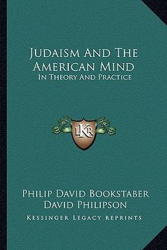 portada judaism and the american mind: in theory and practice (en Inglés)