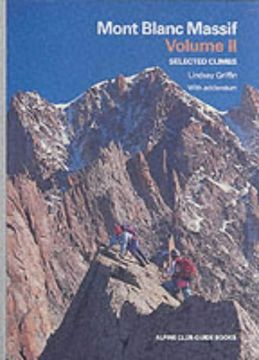 portada Mont Blanc Massif col de Talefre - Swiss val Ferret: Selected Climbs (en Inglés)