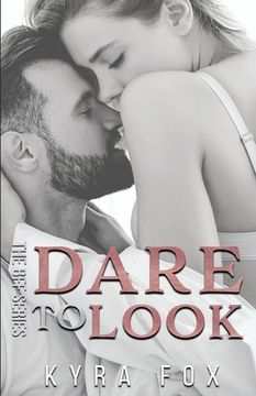 portada Dare to Look: A Friends to Lovers Romance Novel (en Inglés)