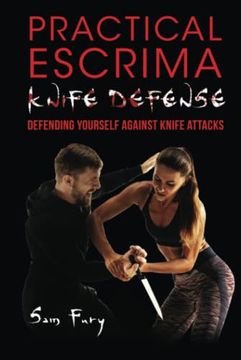 portada Practical Escrima Knife Defense: Filipino Martial Arts Knife Defense Training (en Inglés)
