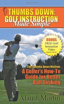 portada Thumbs Down: Golf Instruction Made Simple (en Inglés)