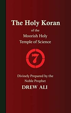 portada The Holy Koran of the Moorish Holy Temple of Science - Circle 7 (in English)